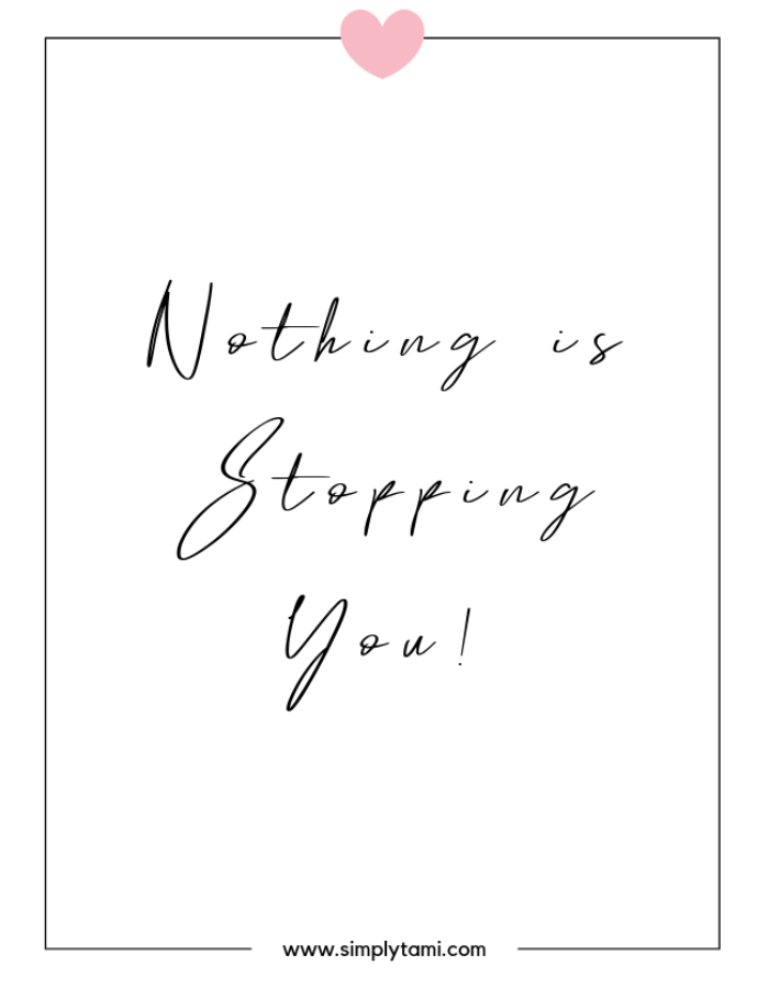 Nothing is Stopping You: How to Overcome Fear and Follow Your Dreams